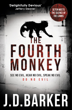 The Fourth Monkey Cover - UK Edition JD Barker